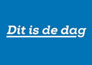 Dit is de dag